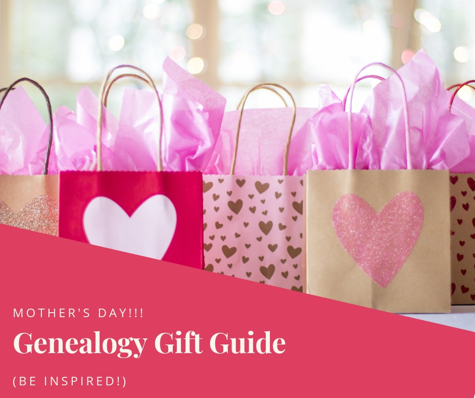 Looking for a Mother's Day gift for the family historian? Check out the Mother's Day Genealogy Gift Guide! #Mother'sDay #giftguide #genealogy