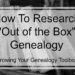 We are going to think "outside of the genealogy box". I encourage you to think beyond the standard genealogy research of census records, birth records, marriage records, etc. A lot more is out there for your research! Don't limit your success by only researching the traditional genealogy records. Let's get started adding to our Genealogy Toolbox!