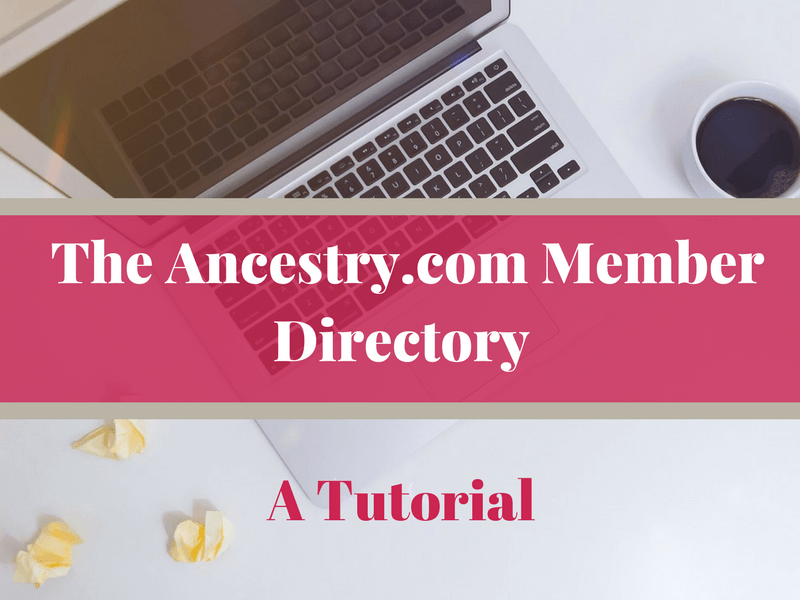 Use Ancestry.com's Member Directory to find other genealogy researchers with your research interests. It might be just the jump start your research needs.