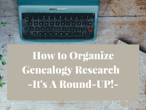 How to organize genealogy research and records is a challenge for many researchers. The key to success is finding a system that works for you!