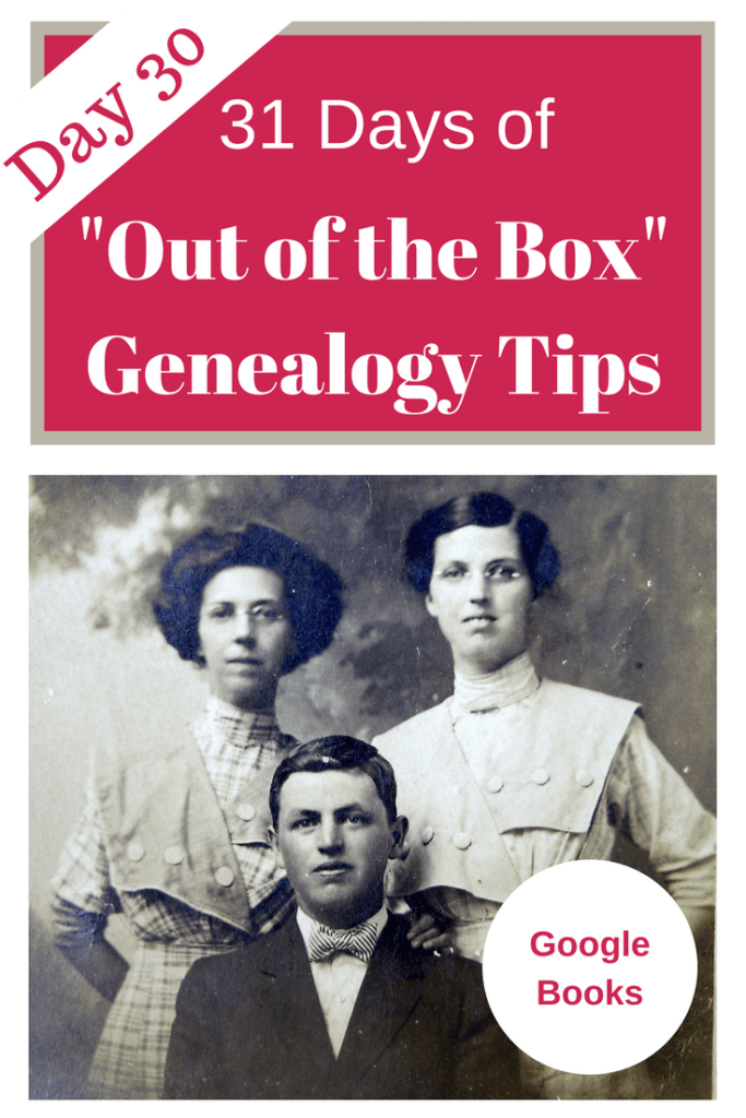Google books is a fantastic resource for finding books helpful in your genealogy research. Find family histories, county histories and more. #genealogy #ancestors #areyoumycousin #familyhistory