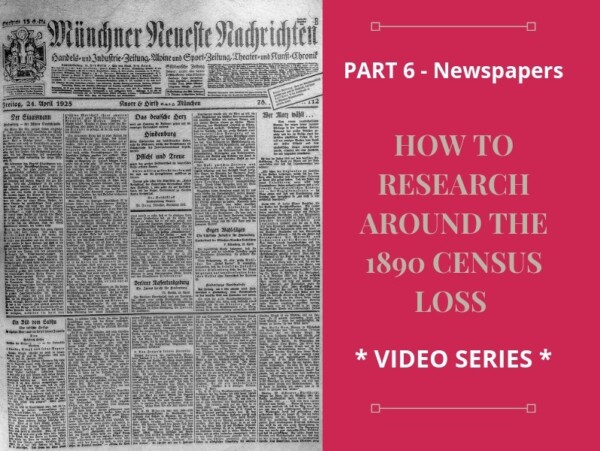 Losing your ancestors in 1890 is frustrating! Include newspapers in your genealogy research to find those elusive ancestors.