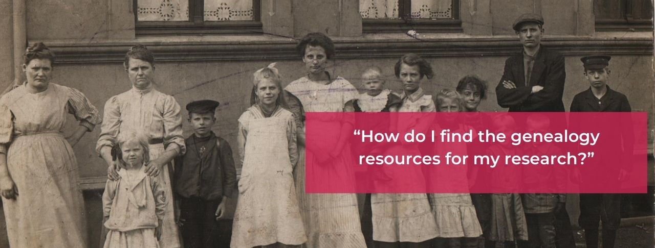 Old family photos with several children. White text on red rectangle reading "How do I find the genealogy resources for my research?"